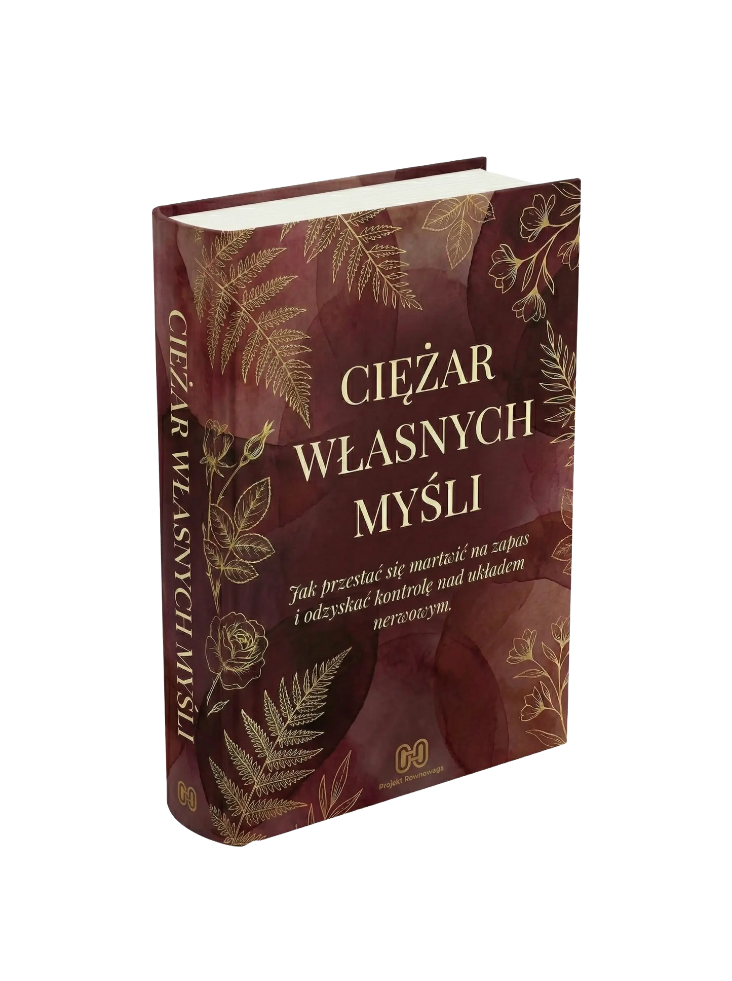 Pakiet Bestsellerów 3 w cenie 2: "Ciężar własnych myśli", "Spokojne ciało" oraz "Powrót do Równowagi"