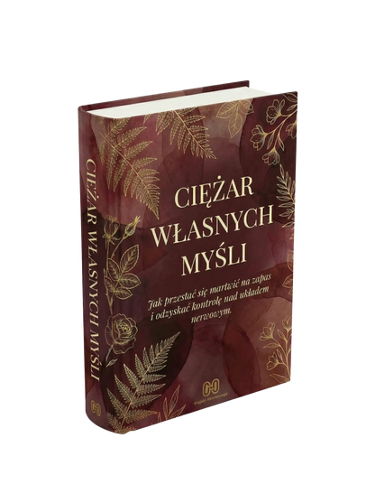 Pakiet Bestsellerów 3 w cenie 2: "Ciężar własnych myśli", "Spokojne ciało" oraz "Powrót do Równowagi"